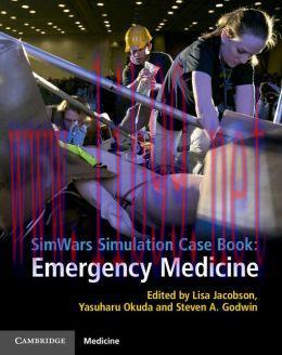 [AME]SimWars Simulation Case Book: Emergency Medicine