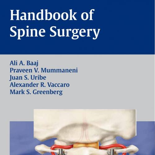 Handbook of Spine Surgery-Baaj, Ali A_