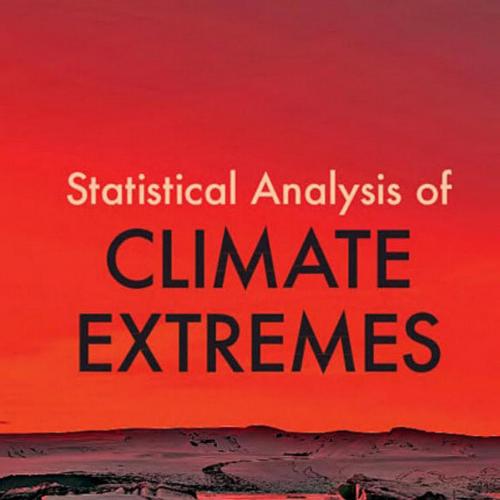 Cambridge University Press Statistical Analysis of Climate Extremes 1108791468 - Wei Zhi