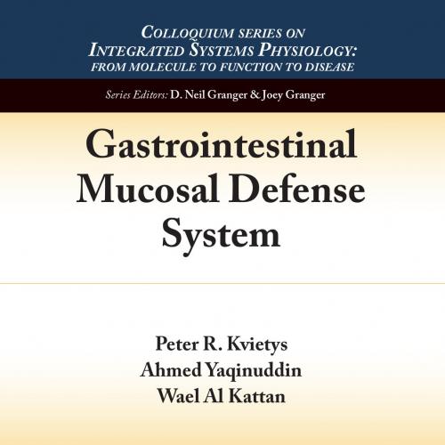 Gastrointestinal Mucosal Defense System