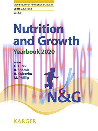 [AME]Nutrition and Growth: Yearbook 2020 (World Review of Nutrition and Dietetics, Vol. 120) (O...