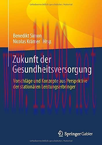 [AME]Zukunft der Gesundheitsversorgung: Vorschl&auml;ge und Konzepte aus Perspektive der station&auml;ren...