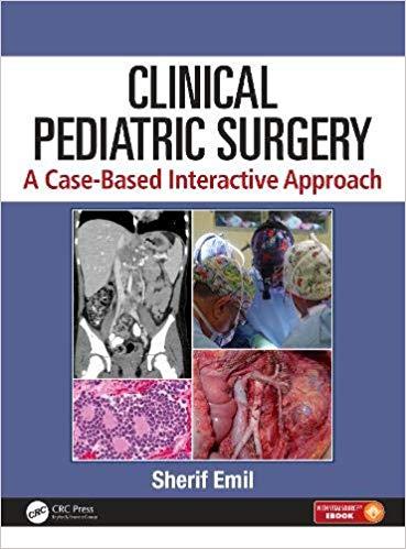 Clinical Pediatric Surgery A Case-Based Interactive Approach
