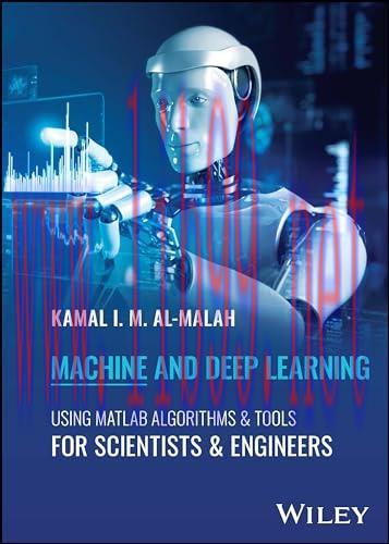 [FOX-Ebook]Machine and Deep Learning Using MATLAB: Algorithms and Tools for Scientists and Engi...