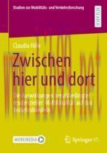 [PDF]Zwischen hier und dort : Die Auswirkungen berufsbedingter residenzieller Multilokalit&auml;t au...