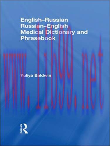English-Russian Russian-English Medical Dictionary and Phrasebook 1st Edition,