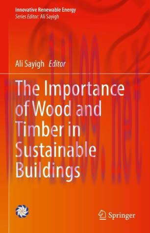 The Importance of Wood and Timber in Sustainable Buildings