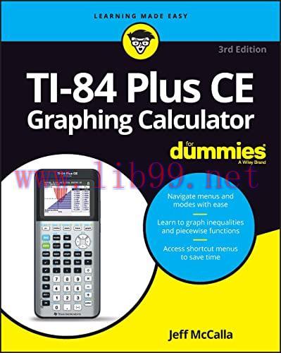 [FOX-Ebook]TI-84 Plus CE Graphing Calculator For Dummies, 3rd Edition