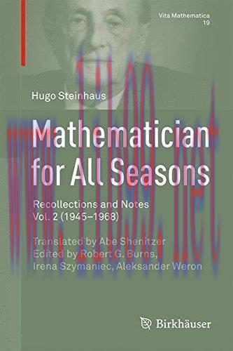[FOX-Ebook]Mathematician for All Seasons: Recollections and Notes, Vol. 2