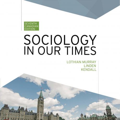 Sociology in Our Times 7th Canadian Edition by Jane Murray