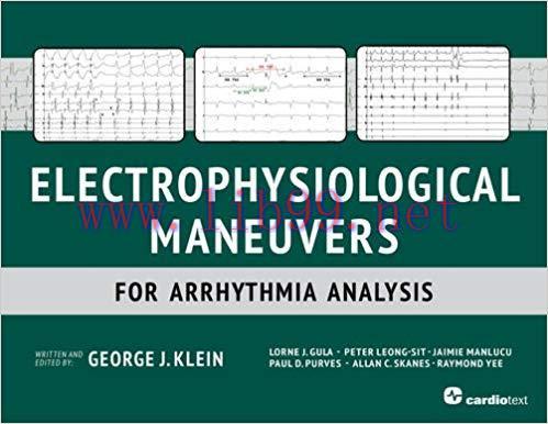 [PDF]Electrophysiological Maneuvers for Arrhythmia Analysis