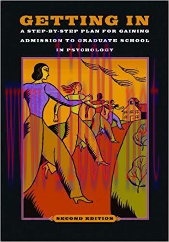 (PDF)Getting In: A Step-by-Step Plan for Gaining Admission to Graduate School in Psychology, Se...