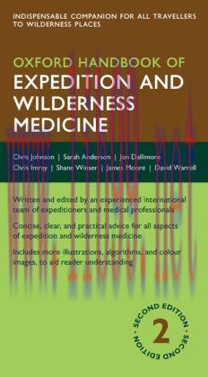 [AME]Oxford Handbook of Expedition and Wilderness Medicine, 2nd Edition