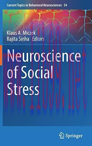 [AME]Neuroscience of Social Stress (Current Topics in Behavioral Neurosciences, 54) (Original P...