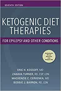 Ketogenic Diet Therapies for Epilepsy and Other Conditions, 7E