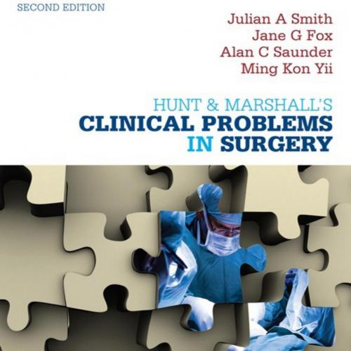 Hunt & Marshall's Clinical Problems in Surgery, 2nd Edition