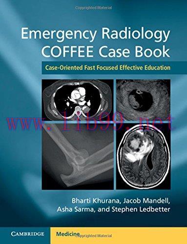 [AME]Emergency Radiology COFFEE Case Book: Case-Oriented Fast Focused Effective Education