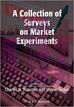 (PDF)A Collection of Surveys on Market Experiments (Surveys of Recent Research in Economics) 1s...