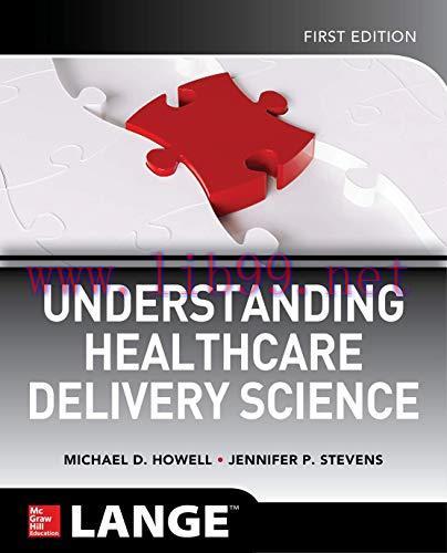 [AME]Understanding Healthcare Delivery Science (Original PDF)
