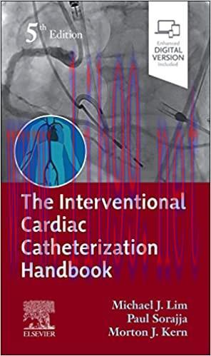 [PDF]The Interventional Cardiac Catheterization Handbook 5th Edition