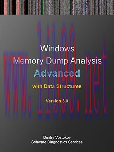 [FOX-Ebook]Advanced Windows Memory Dump Analysis with Data Structures, 3rd Edition