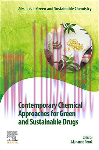[AME]Contemporary Chemical Approaches for Green and Sustainable Drugs (Advances in Green and Su...