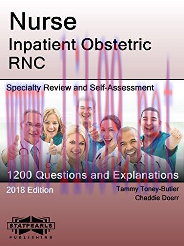 (PDF)Nurse Inpatient Obstetric RNC: Specialty Review and Self-Assessment (StatPearls Review Ser...