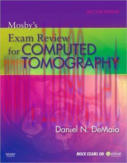 [AME]Mosby's Exam Review for Computed Tomography, 2nd Edition