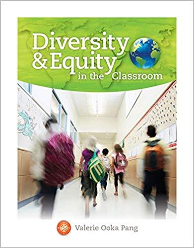 (Test Bank)Diversity and Equity in the Classroom , 1st Edition Valerie Ooka Pang.zip
