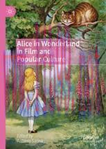 [PDF]Alice in Wonderland in Film and Popular Culture
