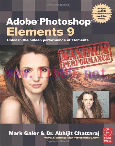 [FOX-Ebook]Adobe Photoshop Elements 9: Maximum Performance: Unleash the hidden performance of E...
