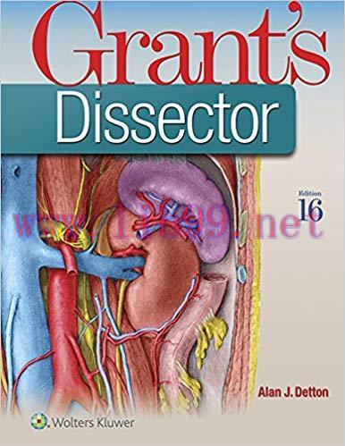 (PDF)Grant&rsquo;s Dissector 16th Edition