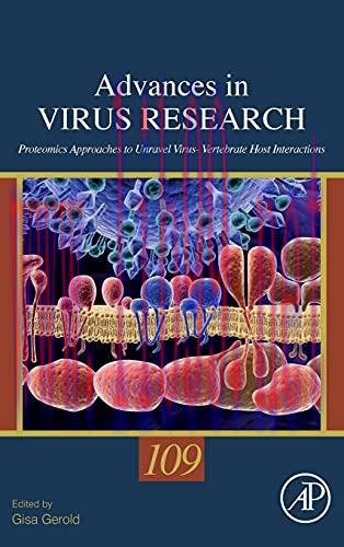 [AME]Proteomics Approaches to Unravel Virus &ndash; Vertebrate Host Interactions (Volume 109) (Advanc...