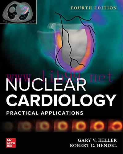 [AME]Nuclear Cardiology: Practical Applications, Fourth Edition (Original PDF)