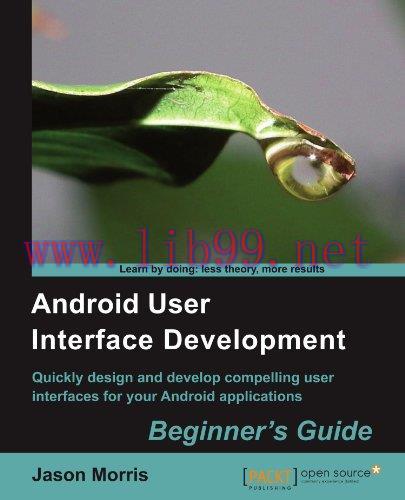 [FOX-Ebook]Android User Interface Development: Beginner's Guide