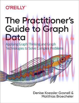 [SAIT-Ebook]The Practitioner’s Guide to Graph Data