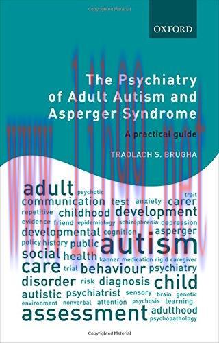 [AME]The Psychiatry of Adult Autism and Asperger Syndrome: A practical guide (PDF)
