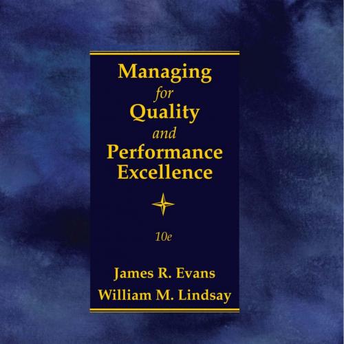 Managing for Quality and Performance Excellence 10th Edition