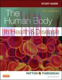 [AME]Study Guide for The Human Body in Health & Disease, 6e (Original PDF)