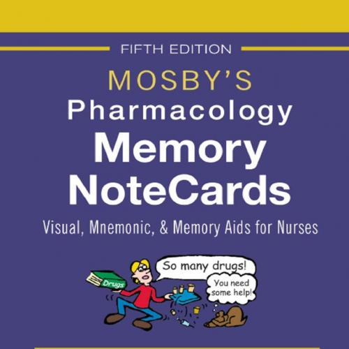 Mosby's Pharmacology Memory NoteCards - E-Book