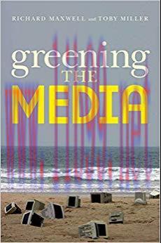 Greening the Media 1st Edition,