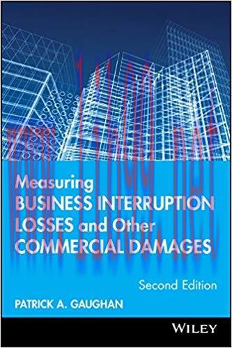 (PDF)Measuring Business Interruption Losses and Other Commercial Damages 2nd Edition