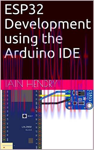 [FOX-Ebook]ESP32 Development using the Arduino IDE