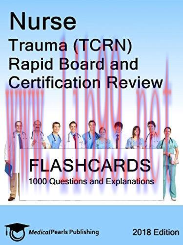 (PDF)Nurse Trauma (TCRN): Rapid Board and Certification Review