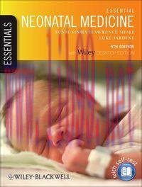 [AME]Essential Neonatal Medicine, Includes Desktop Edition, 5th (Original PDF)