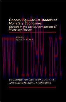 (PDF)General Equilibrium Models of Monetary Economies: Studies in the Static Foundations of Mon...