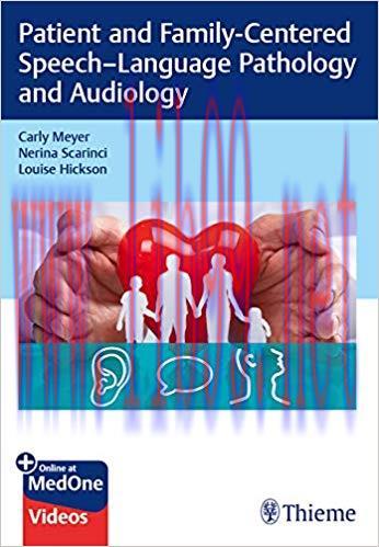 [PDF]Patient and Family-Centered Speech-Language Pathology and Audiology (PDF+VIDEOS)