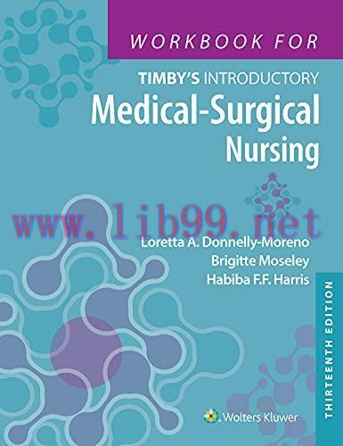 [AME]Workbook for Timby's Introductory Medical-Surgical Nursing, Thirteenth Edition (EPUB)