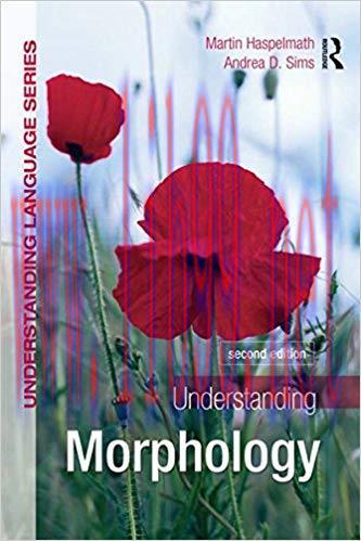 Understanding Morphology (Understanding Language) 2nd Edition,