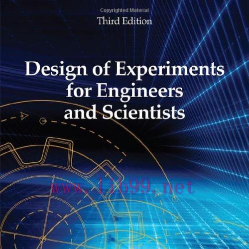 [FOX-Ebook]Design of Experiments for Engineers and Scientists, 3rd Edition